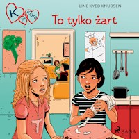 K jak Klara. K jak Klara 17 - To tylko żart - Line Kyed Knudsen - ebook + audiobook