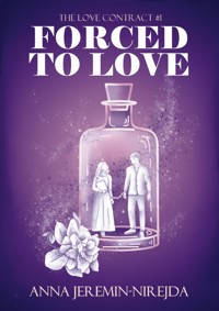 Forced to love - Anna Jeremin/Nirejda - ebook