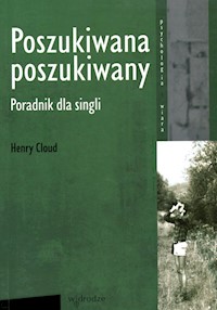 Poszukiwana poszukiwany Poradnik dla singli - Henry Cloud - książka