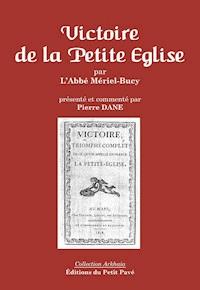 Victoire de la Petite Église - Pierre Dane - ebook