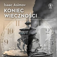 Koniec Wieczności - Isaac Asimov - ebook + audiobook + książka