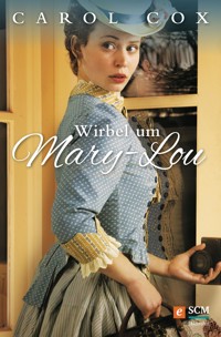 Wirbel um Mary-Lou - Carol Cox - ebook