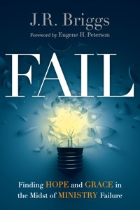 Fail - J.R. Briggs - ebook