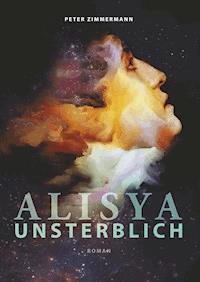 Alisya - Peter Zimmermann - ebook