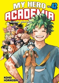 My Hero Academia - Akademia bohaterów. Tom 42 - Kohei Horikoshi - książka