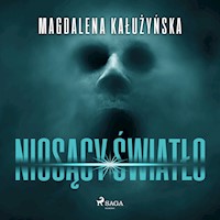 Niosący światło - Magdalena Kałużyńska - audiobook + książka