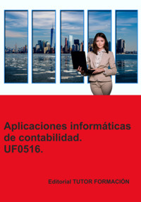Aplicaciones Informáticas De Contabilidad. Uf0516. - Carmen Arenal Laza - ebook