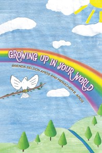 Growing up in Your World - Brenda Seldon Amos - ebook