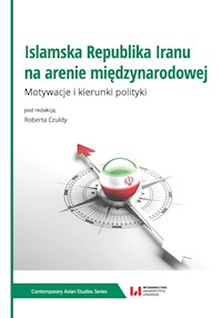 Islamska Republika Iranu na arenie międzynarodowej -  - książka