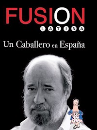 Un caballero en España - Antonio Caballero - ebook