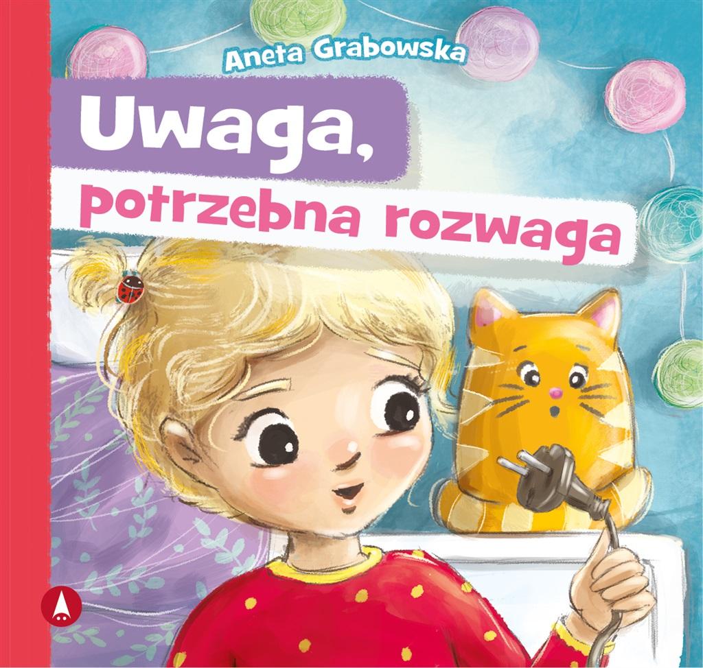 Uwaga, potrzebna rozwaga - Aneta Grabowska - książka