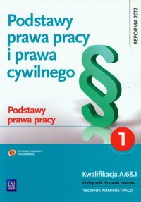 Podstawy prawa pracy i prawa cywilnego Część 1 Podstawy prawa pracy - Boratyński Jacek - książka