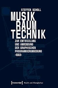 Musik - Raum - Technik - Steffen Scholl - ebook