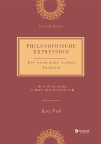 PHILOSOPHISCHE EXPRESSION - Kati Voß - ebook