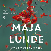 Czas zatrzymany - Maja Lunde - ebook + audiobook + książka