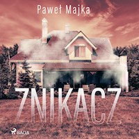 Znikacz - Paweł Majka - audiobook