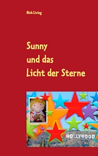Sunny und das Licht der Sterne - Nick Living - ebook
