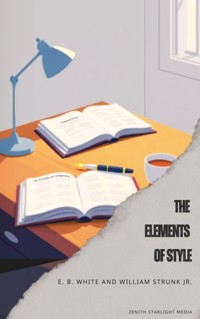 The Elements of Style - E.B. White - ebook