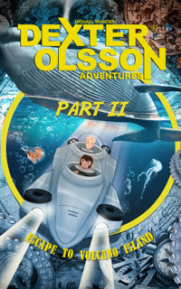 Escape to Volcano Island: Part 2 - Michael Wiander - ebook