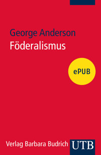 Föderalismus - George Anderson - ebook