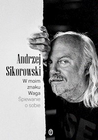 W moim znaku Waga - Sikorowski Andrzej - książka