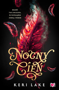 Nocny Cień. Nightshade. Tom 1 - Lake Keri - ebook