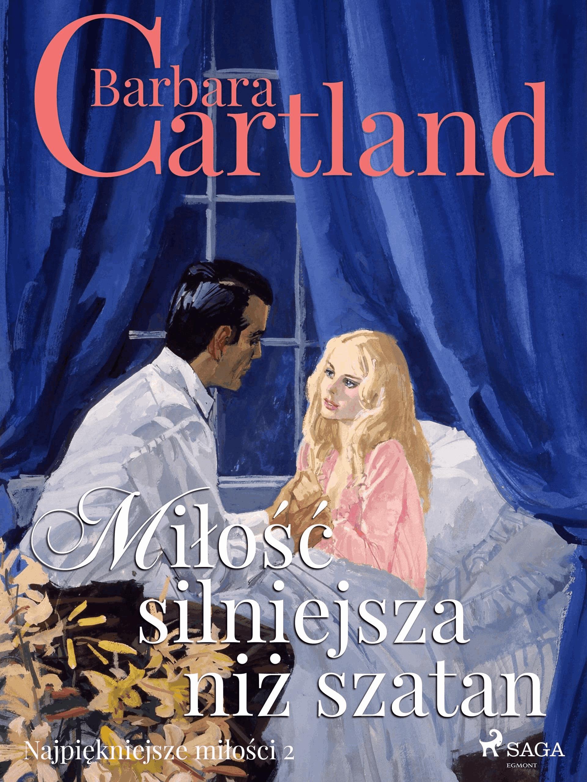 Miłość silniejsza niż szatan - Ponadczasowe historie miłosne Barbary Cartland