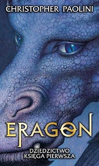 Eragon Dziedzictwo Księga pierwsza - Christopher Paolini - książka