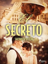 El secreto - Salvador Rueda - ebook