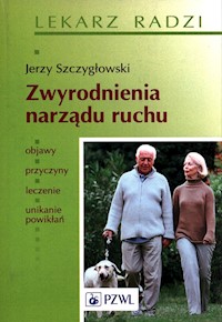 Zwyrodnienia narządu ruchu - Szczygłowski Jerzy - książka