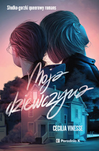 Moja dziewczyna - Vinesse Cecilia - ebook + książka