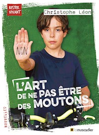 L’art de ne pas être des moutons - Christophe Léon - ebook
