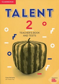 Talent 2 Teacher's Book and Tests - Kennedy Clare, Ting Teresa - książka