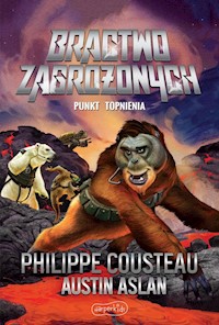 Bractwo Zagrożonych Punkt topnienia - Cousteau Philippe, Aslan Austin - książka