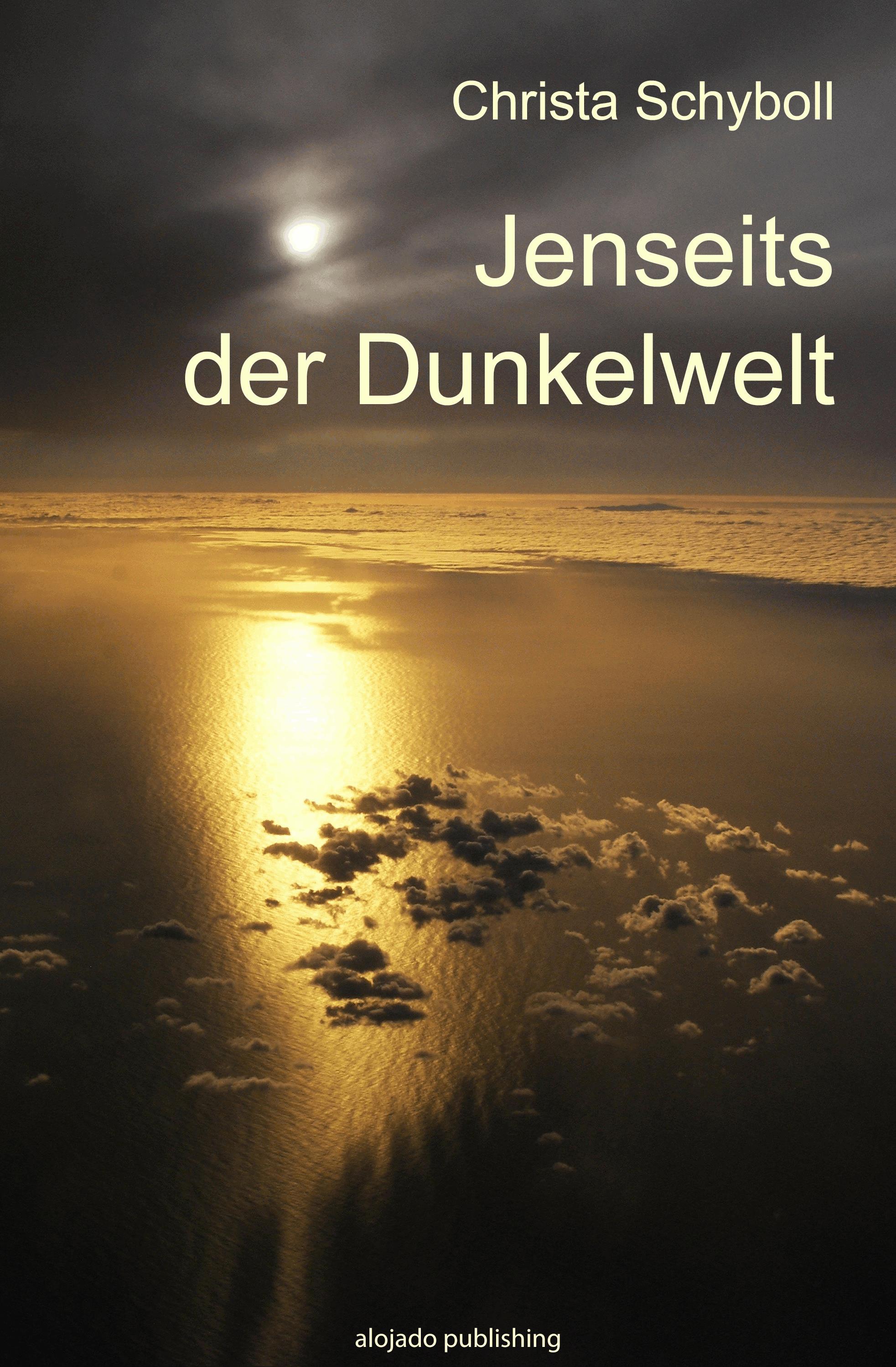 Jenseits der Dunkelwelt