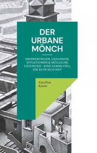 Der Urbane Mönch - Vassilios Kotsis - ebook