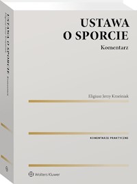 Ustawa o sporcie Komentarz - Krześniak Eligiusz - książka
