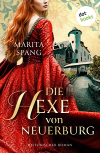 Die Hexe von Neuerburg - oder: Hexenliebe - Marita Spang - ebook