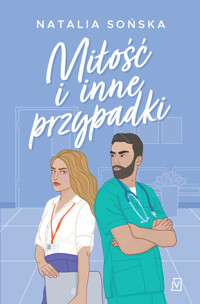 Miłość i inne przypadki - Sońska Natalia - ebook + audiobook + książka