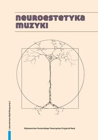 Neuroestetyka muzyki -  - książka