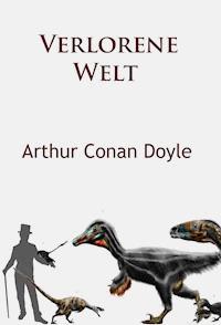 Verlorene Welt - Arthur Conan Doyle - ebook