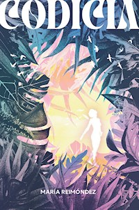 Codicia - María Reimóndez - ebook