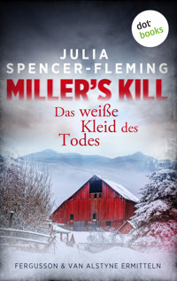Miller's Kill: Das weiße Kleid des Todes - Julia Spencer-Fleming - ebook