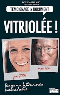 Vitriolée ! - Patricia Lefranc - ebook