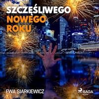 Szczęśliwego Nowego Roku - Ewa Siarkiewicz - ebook + audiobook