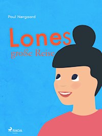 Lones große Reise - Poul Nørgaard - ebook