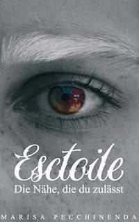 Esctoile - Marisa Pecchinenda - ebook
