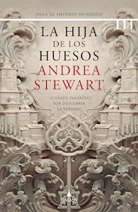 La hija de los huesos (versión española) - Stewart Andrea - ebook