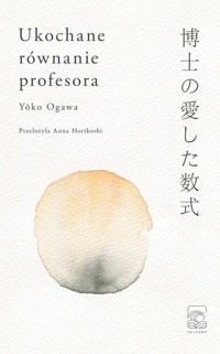 Ukochane równanie profesora - Yōko Ogawa - ebook + audiobook + książka