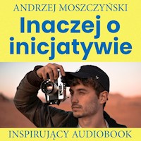 Inaczej o inicjatywie - Andrzej Moszczyński - ebook + audiobook + książka
